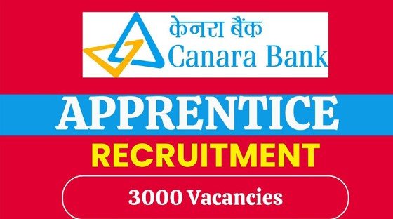 Canara Bank is released the Apprentice Recruitment – 3500 – Apply Now